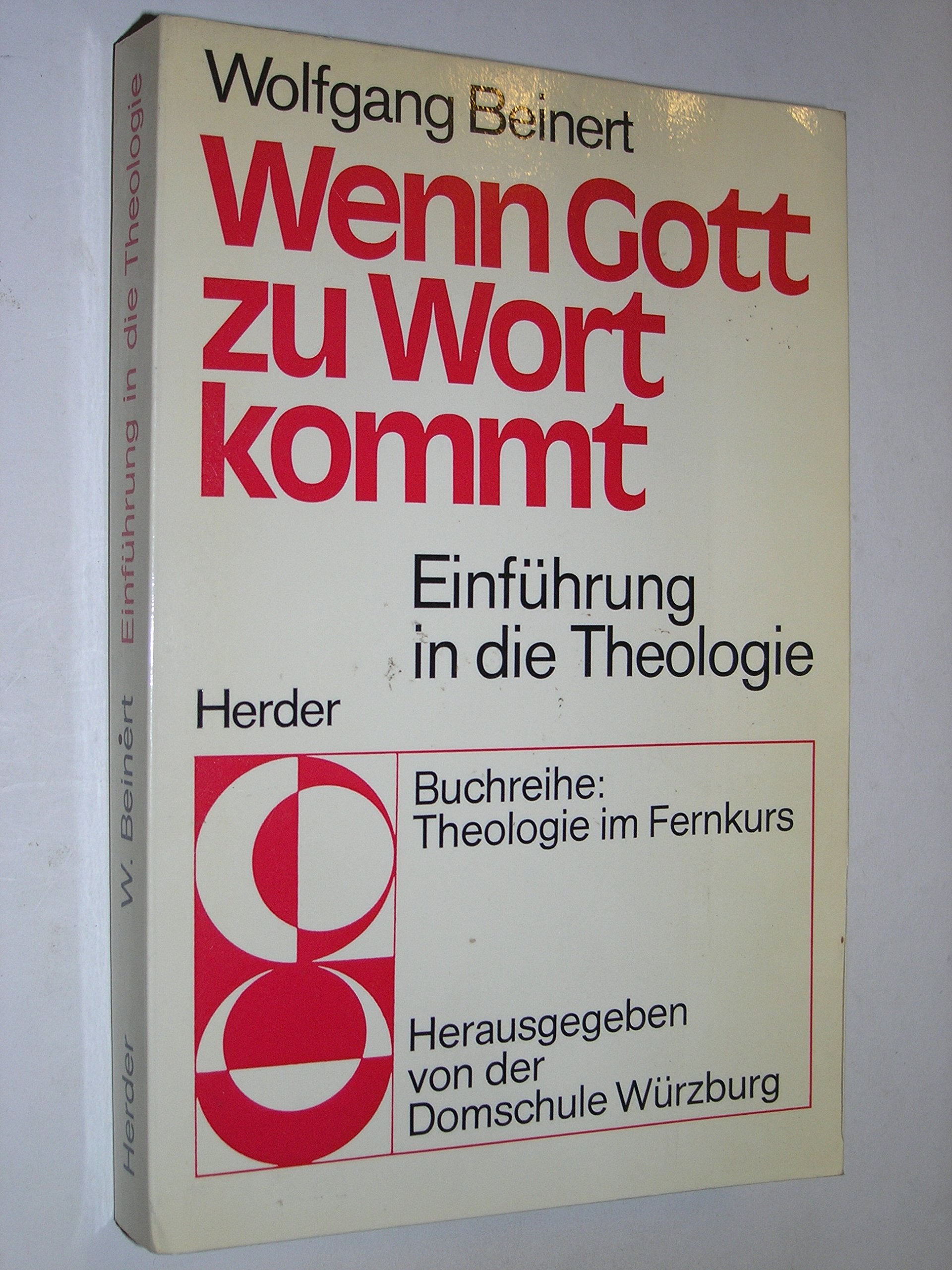 Wenn Gott zu Wort kommt. Einführung in die Theologie Religion & Esotericism