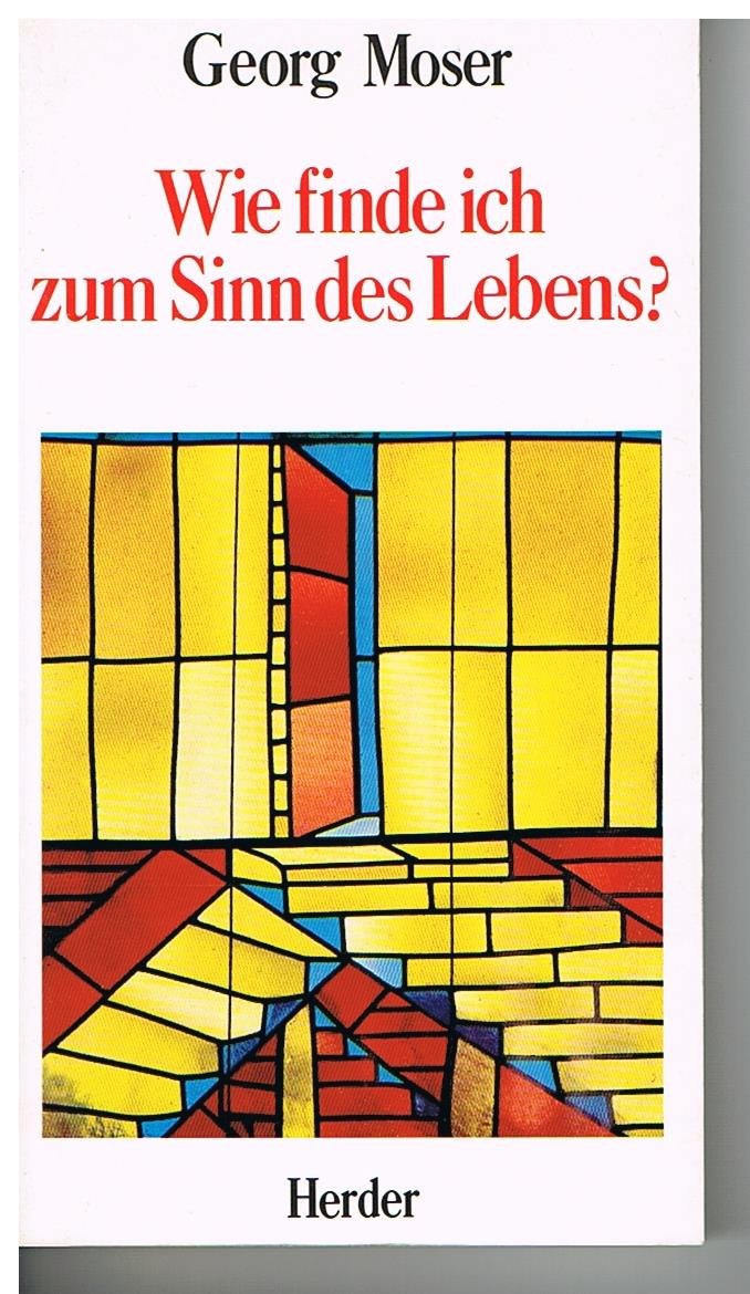 Wie finde ich zum Sinn des Lebens Religion & Esotericism