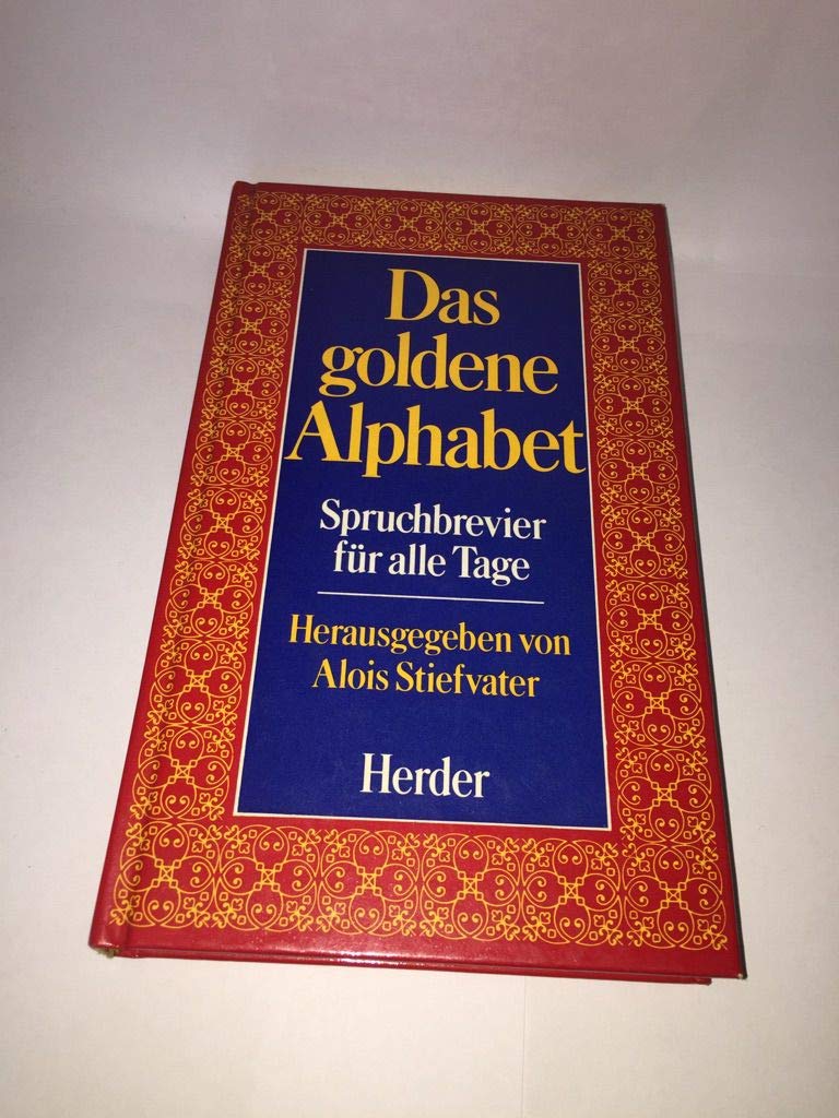 Das goldene Alphabet. Spruchbrevier für alle Tage Books