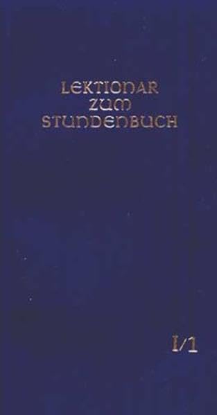 Die Feier des Stundengebetes - Lektionar. Erste Jahresreihe Religion & Esotericism
