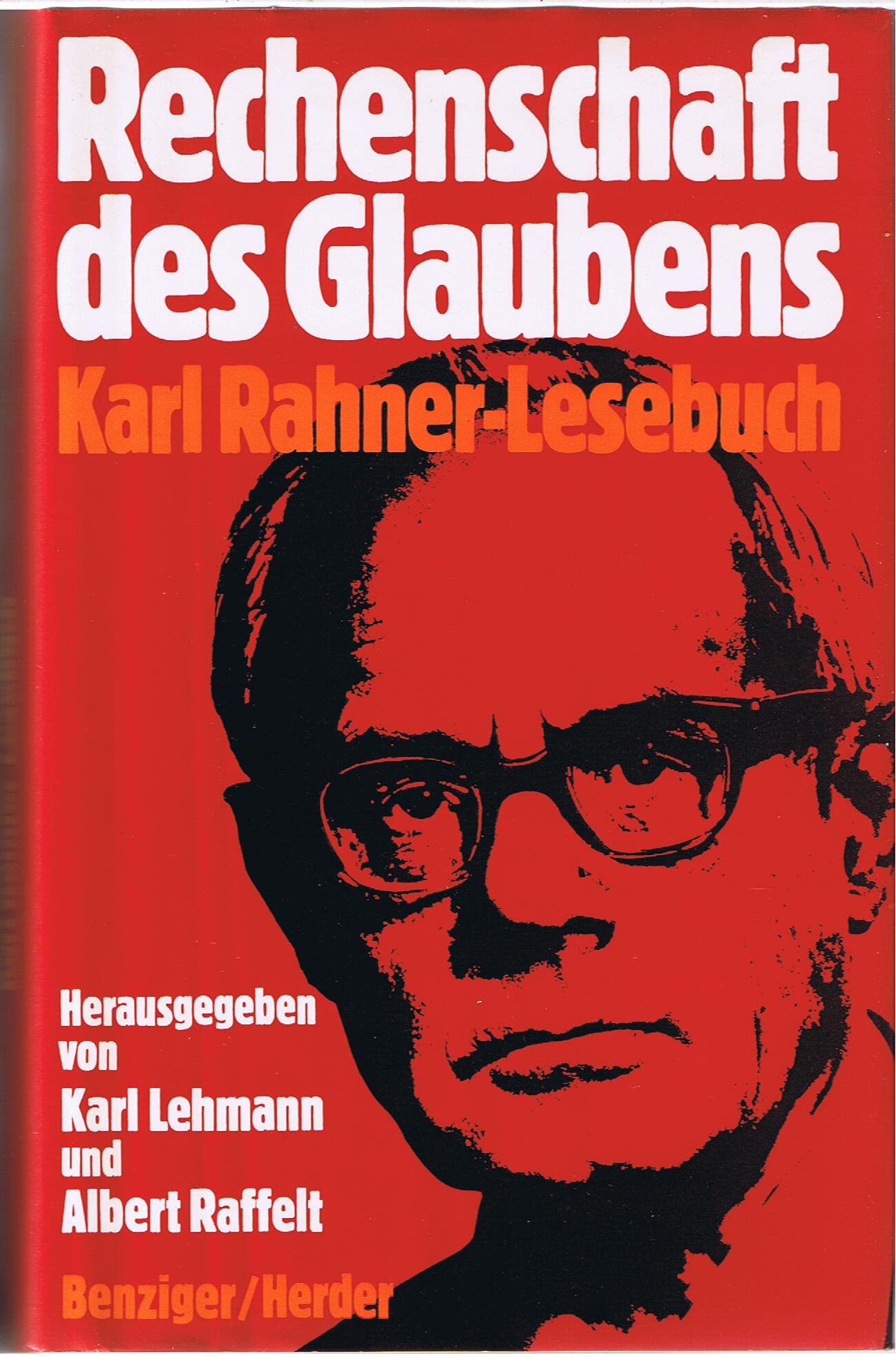 Rechenschaft des Glaubens. Karl- Rahner- Lesebuch Politics & Society