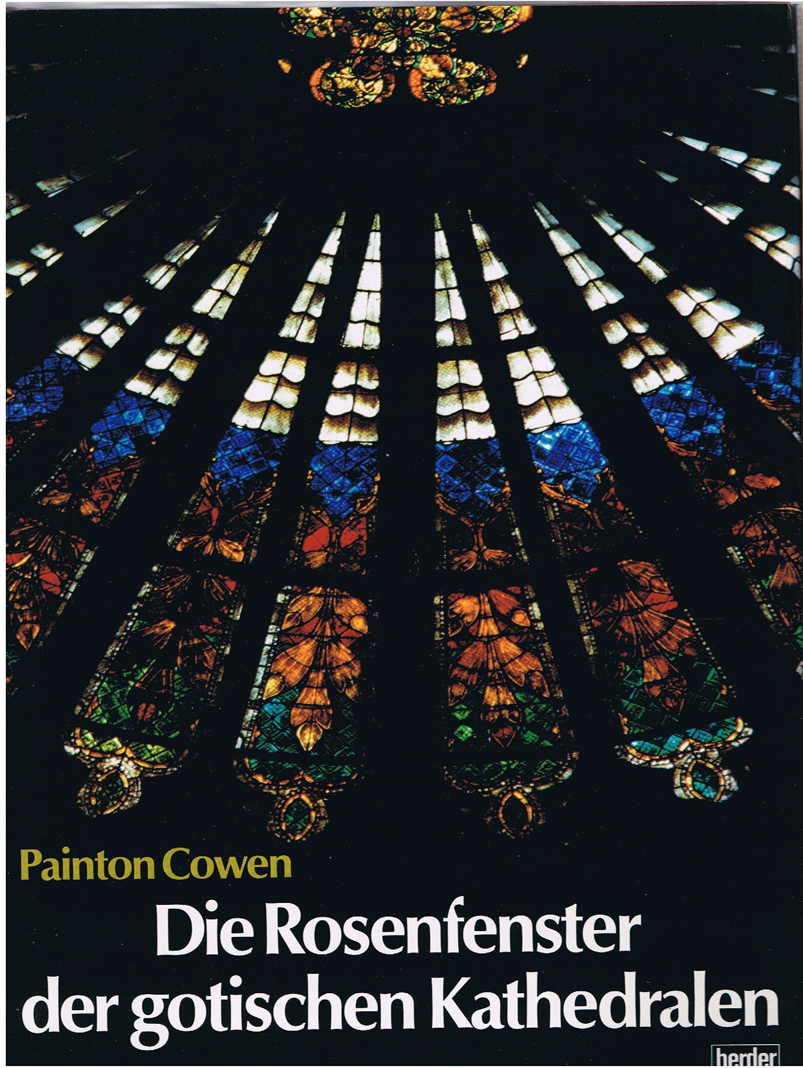 Die Rosenfenster der gotischen Kathedralen Film, Art & Culture