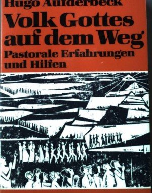Volk Gottes auf dem Weg. Pastorale Erfahrungen und Hilfen Books