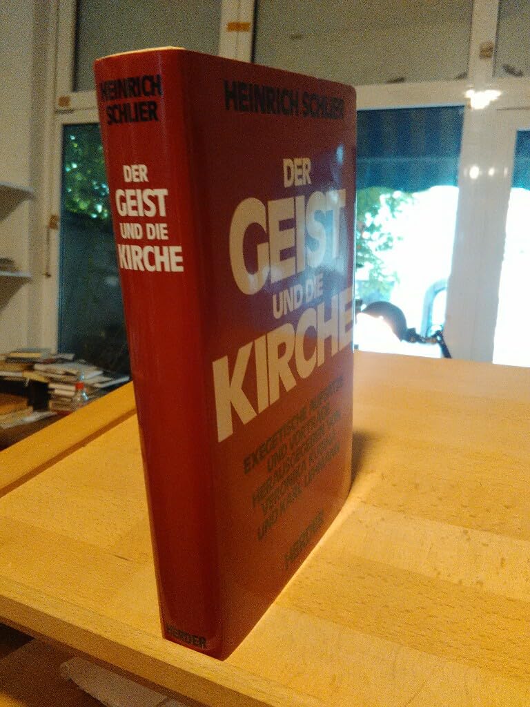 Der Geist und die Kirche. Exegetische Aufsätze und Vorträge IV Religion & Esotericism