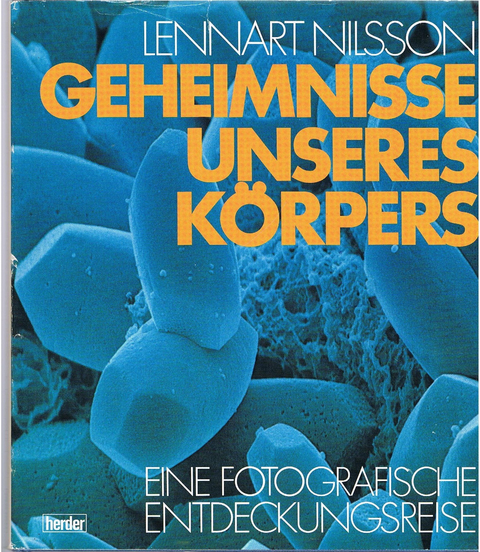 Geheimnisse unseres Körpers. Eine fotografische Entdeckungsreise Medicine