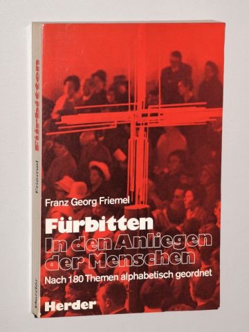 Fürbitten. In den Anliegen des Menschen Books