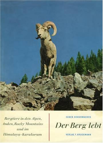 Der Berg lebt. Streifzüge durch die Natur Natural Sciences