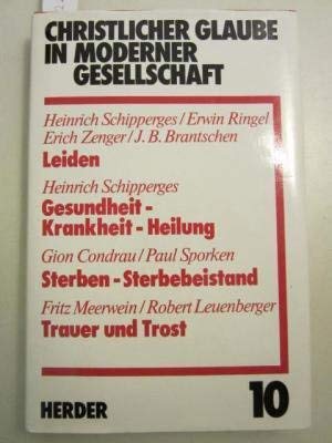 Gesundheit, Krankheit, Heilung / Sterben, Sterbebeistand / Trauer und Trost. (Bd. 10) Books