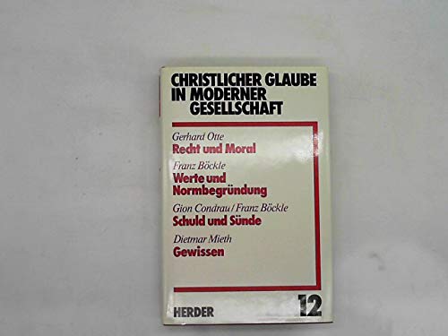 Recht und Moral / Schuld und Sühne / Gewissen. (Bd. 12) Philosophy