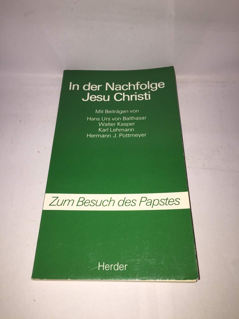 In der Nachfolge Jesu Christi. Zum Besuch des Papstes Politics & History