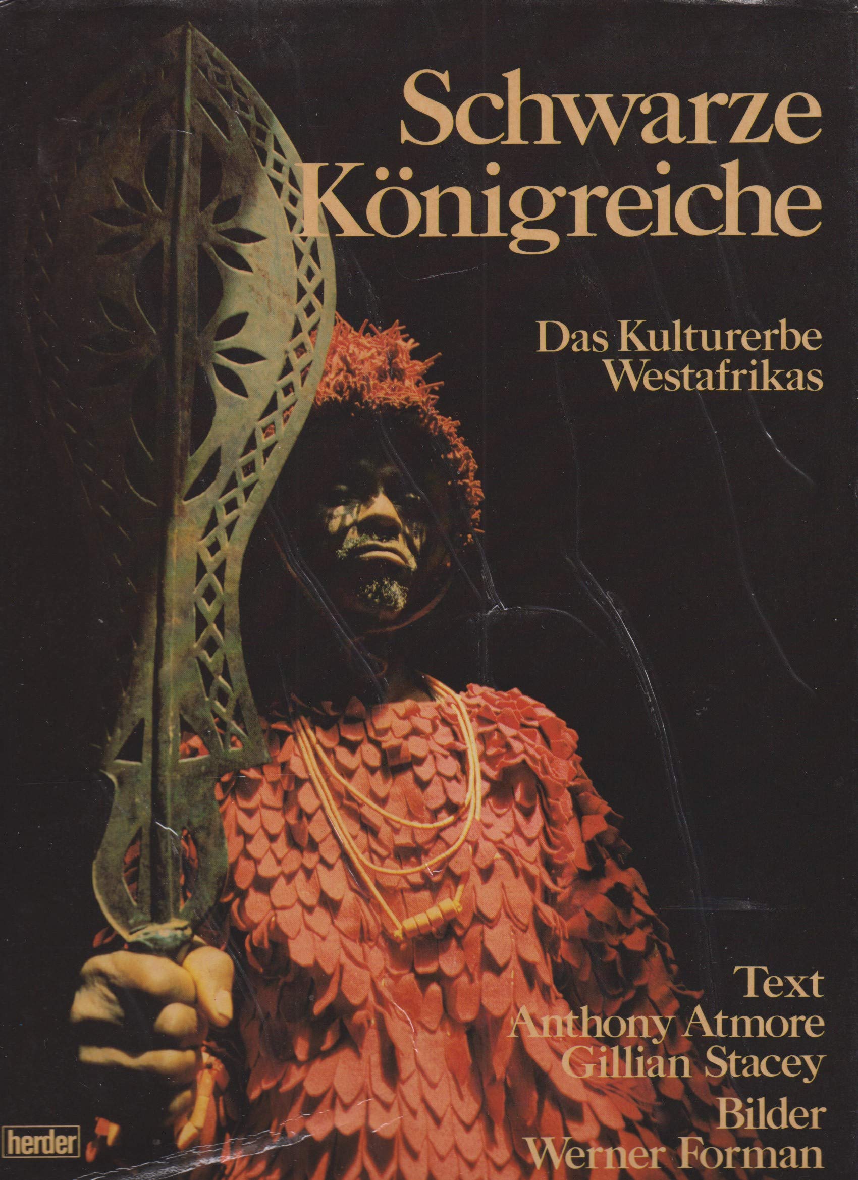 Schwarze Königreiche. Das Kulturerbe Westafrikas Politics & History