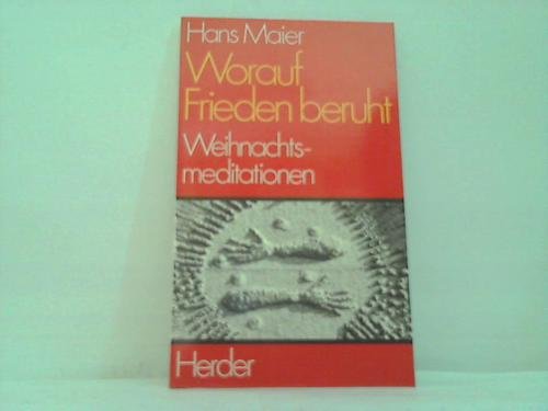 Worauf Frieden beruht: Weihnachtsmeditationen Books