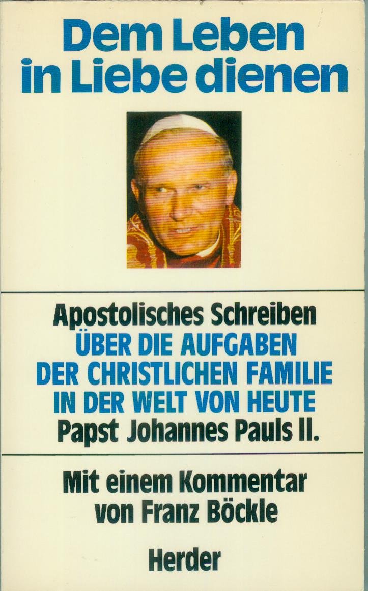 Dem Leben in Liebe dienen Books