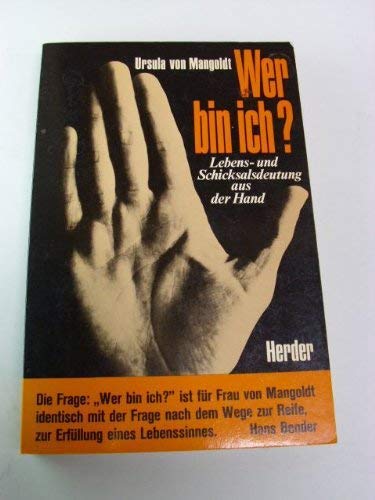 Wer bin ich? Lebens- und Schicksalsdeutung aus der Hand Philosophy