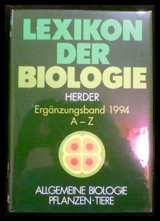 Lexikon der Biologie / Allgemeine Biologie - Pflanzen - Tiere. Pflichtfortsetzung: Lexikon der Biologie / Biologie im Überblick: Allgemeine Biologie - ... - Tabellen - Geschichte - Perspektiven Natural Sciences