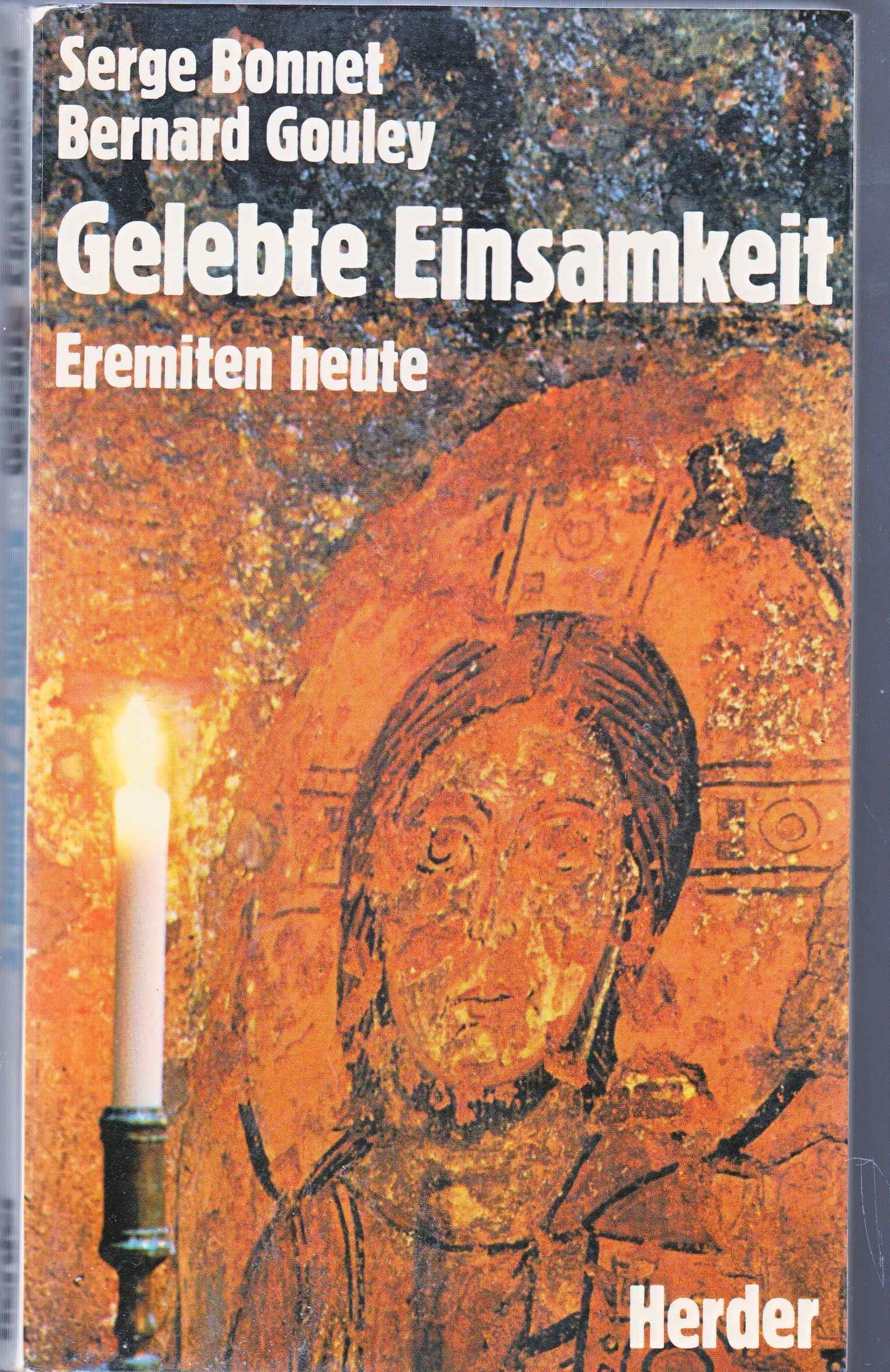 Gelebte Einsamkeit. Eremiten heute Religion & Esotericism