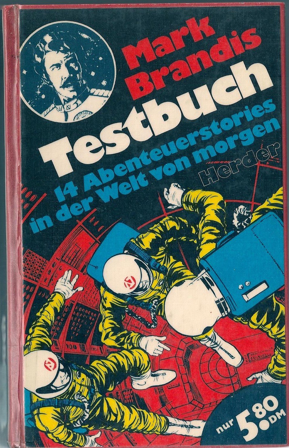 Testbuch: 14 Abenteuerstories in der Welt von morgen Books
