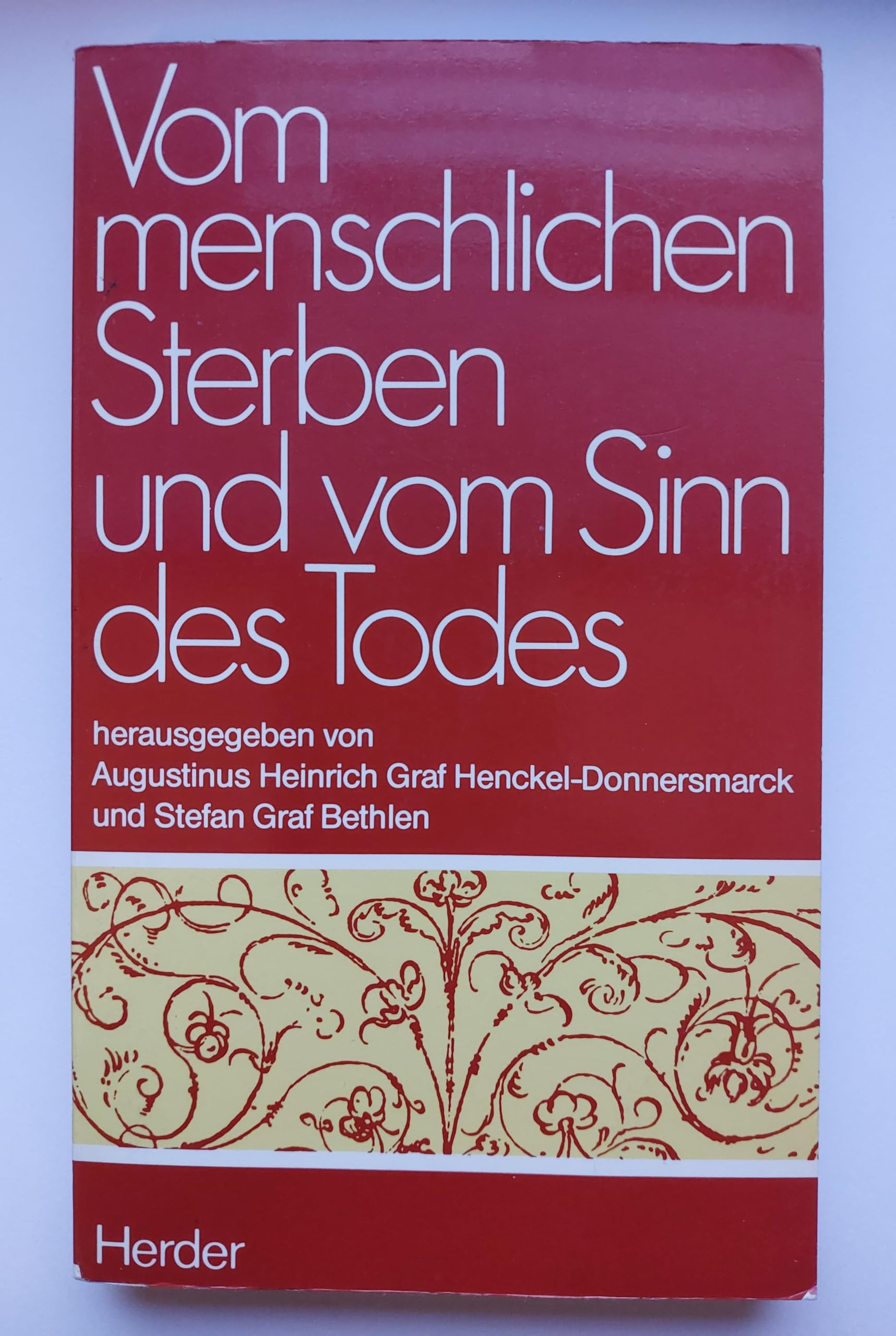 Vom menschlichen Sterben und vom Sinn des Todes Medicine
