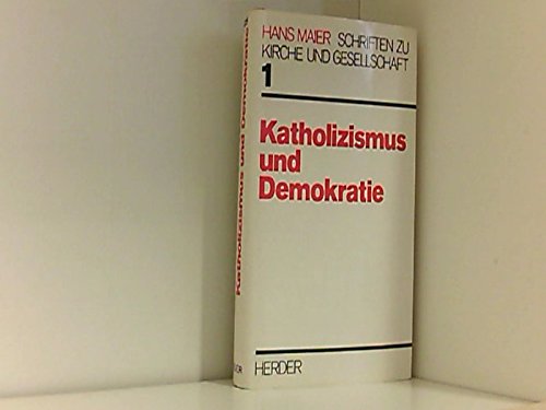 Schriften zu Kirche und Gesellschaft, Bd.1, Katholizismus und Demokratie Film, Art & Culture