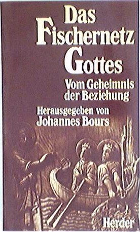 Das Fischernetz Gottes. Vom Geheimnis der Beziehung Religion & Esotericism