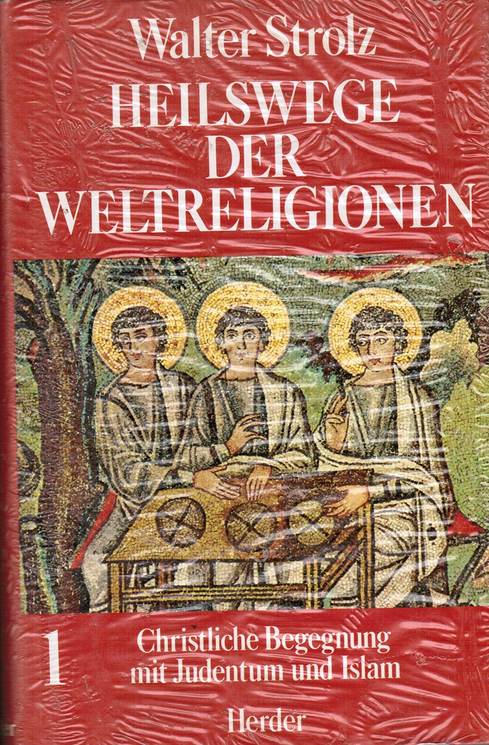 Christliche Begegnung mit Judentum und Islam, Bd 1 Religion & Esotericism