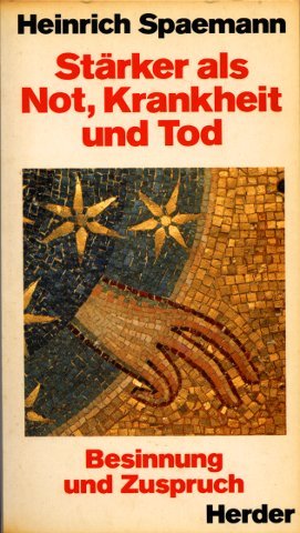 Stärker als Not, Krankheit und Tod. Besinnung und Zuspruch Lifestyle