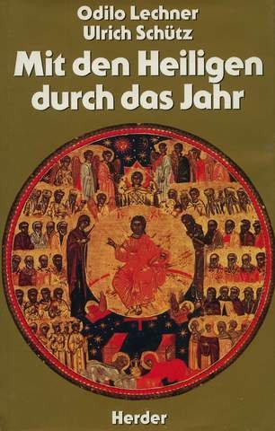 Mit den Heiligen durch das Jahr Memories