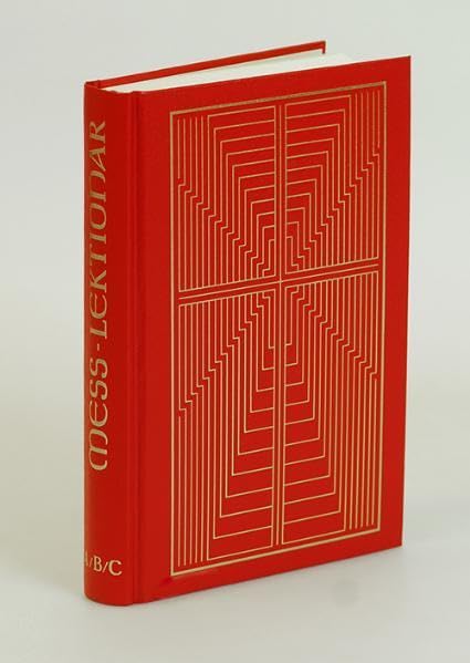 Messlektionar. Kleinausgabe. Für die Bistümer des deutschen Sprachgebietes. Authentische Ausgabe für den liturgischen Gebrauch: Messlektionar [A-B-C, ... und Festtage in den Lesejahren A, B und C Religion & Esotericism