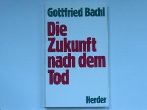 Die Zukunft nach dem Tod Religion & Esotericism