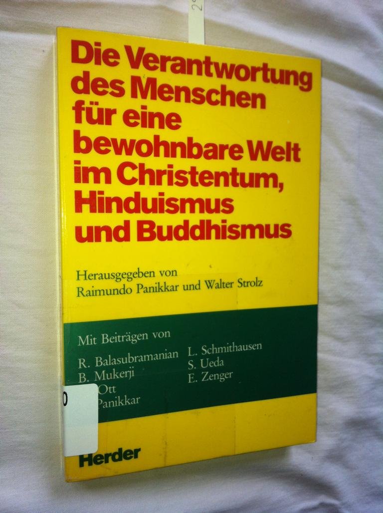 Die Verantwortung des Menschen für eine bewohnbare Welt im Christentum, Hinduismus und Buddhismus Books