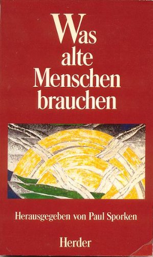 Was alte Menschen brauchen Books