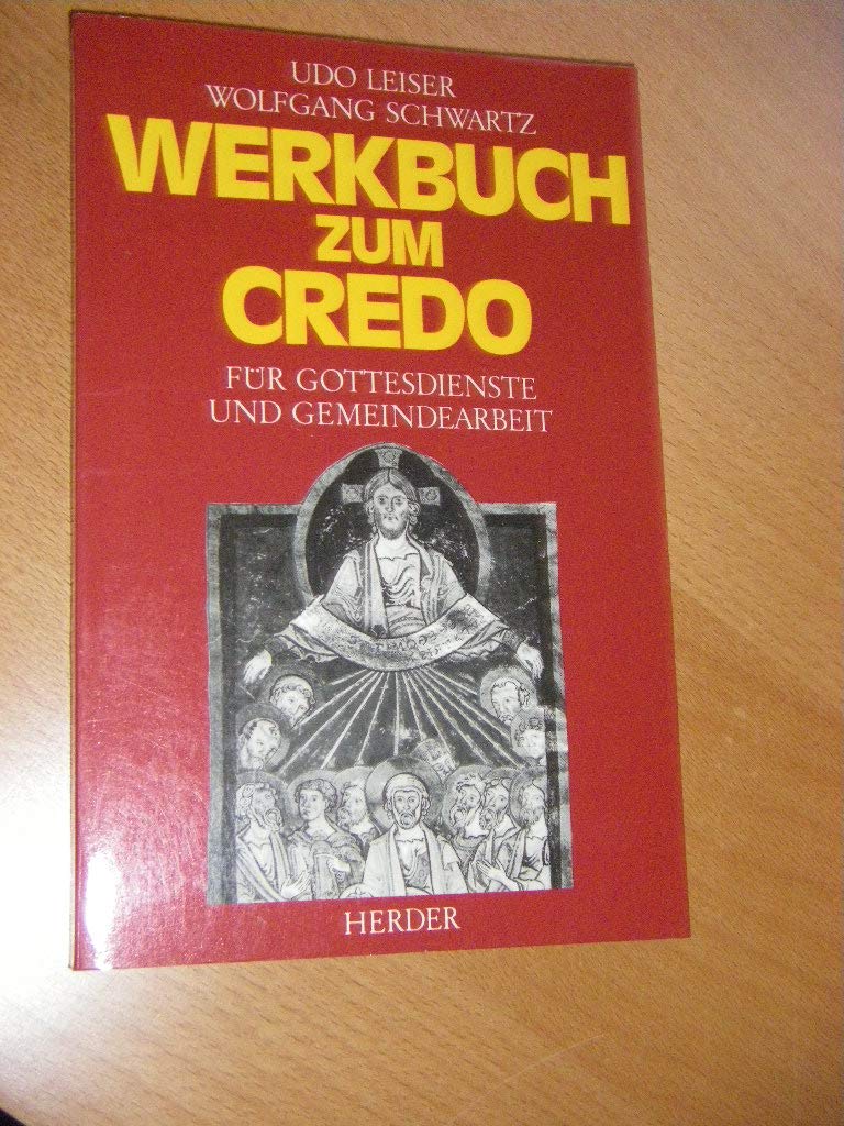 Werkbuch zum Credo. Für Gottesdienst und Gemeinde Religion & Esotericism