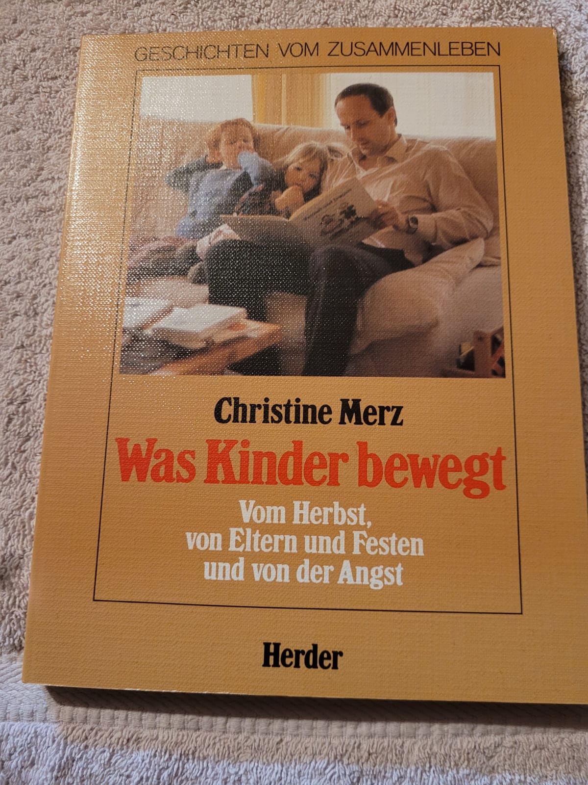 Vom Herbst, von Eltern und Festen und von der Angst Books