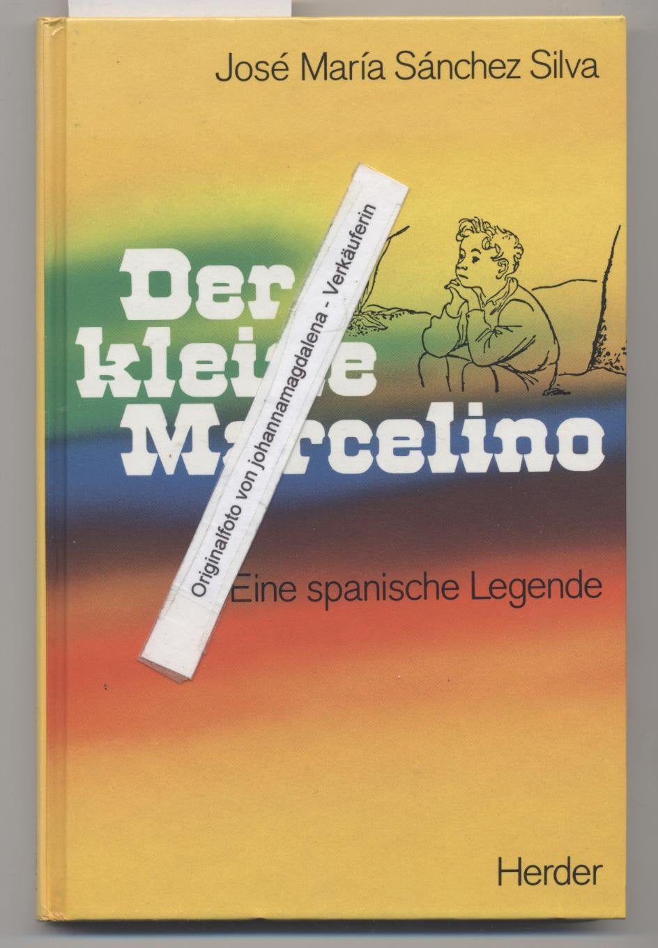 Der kleine Marcelino - Eine spanische Legende Fairy Tales & Legends