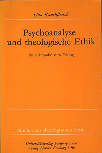Psychoanalyse und theologische Ethik. Neue Impulse zum Dialog Religion & Esotericism