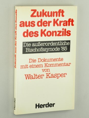Zukunft aus der Kraft des Konzils. Die ausserordentliche Bischofssynode '85 Lifestyle