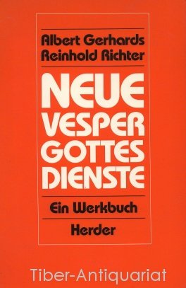 Neue Vespergottesdienste. Ein Werkbuch Self-help