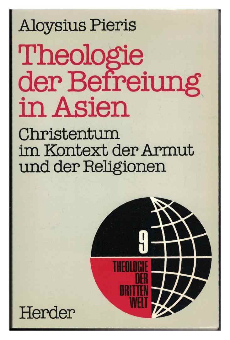 Theologie der Befreiung in Asien. Christentum im Kontext der Armut und der Religionen Religion & Esotericism
