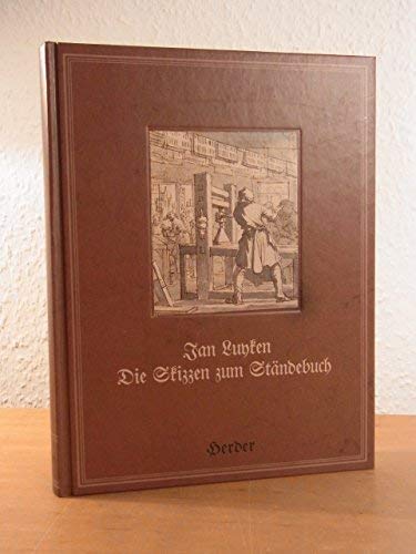 Die Skizzen zum Ständebuch des Jan Luyken Books
