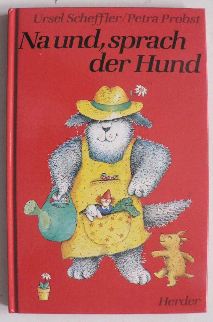 Na und, sprach der Hund Books