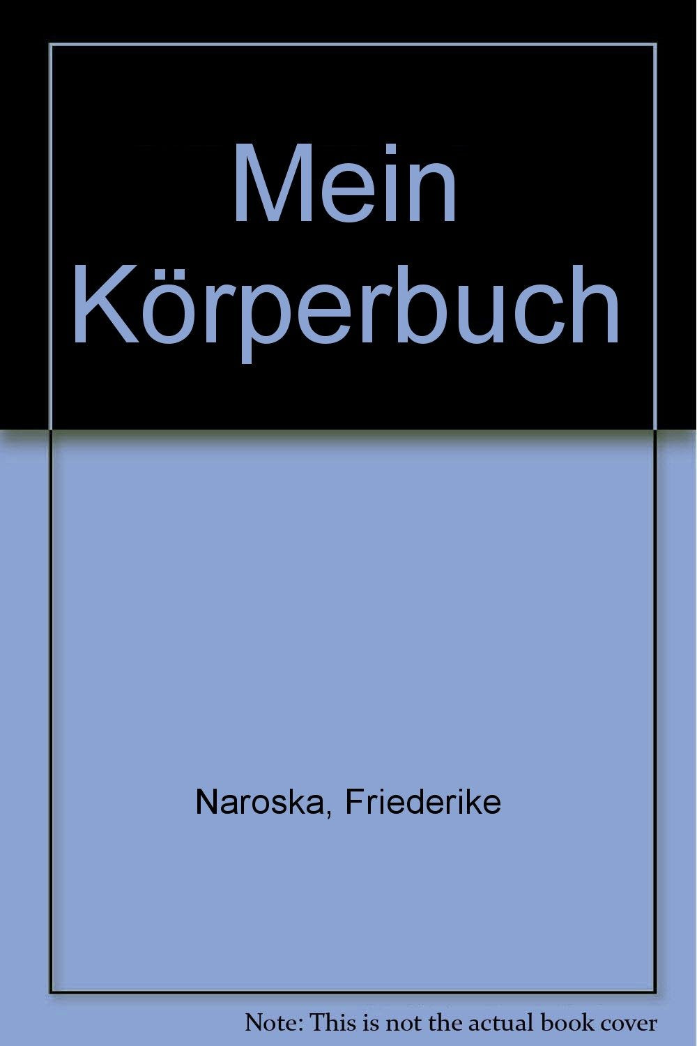 Mein Körperbuch Books