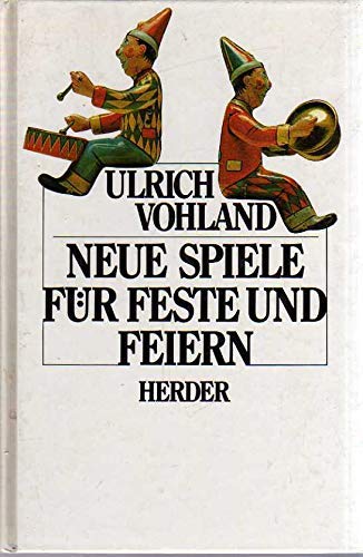 Neue Spiele für Feste und Feiern Books
