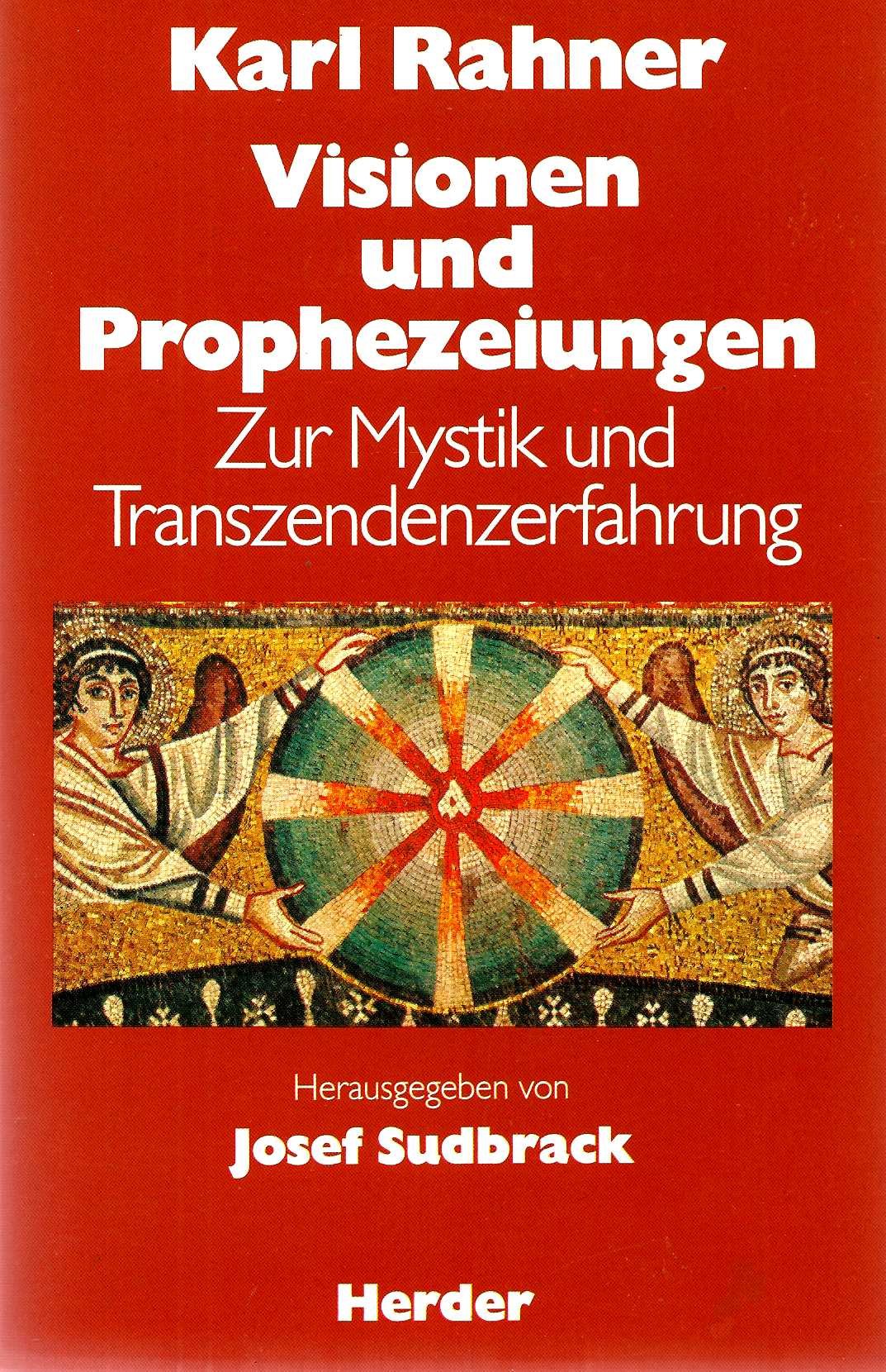 Visionen und Prophezeiungen. Zur Mystik und Transzendenzerfahrung Books
