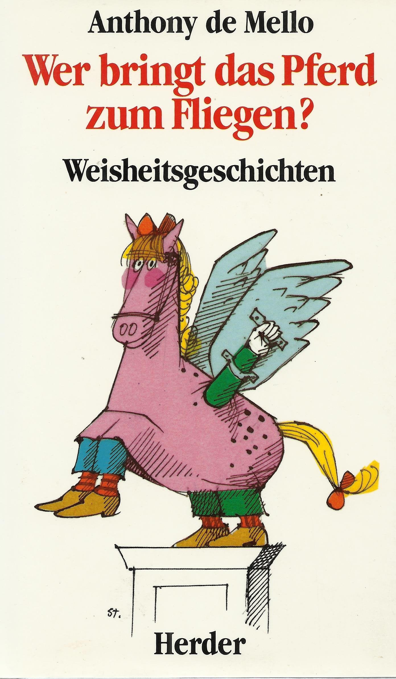 Wer bringt das Pferd zum Fliegen? Books