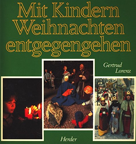 Mit Kindern Weihnachten entgegengehen Books
