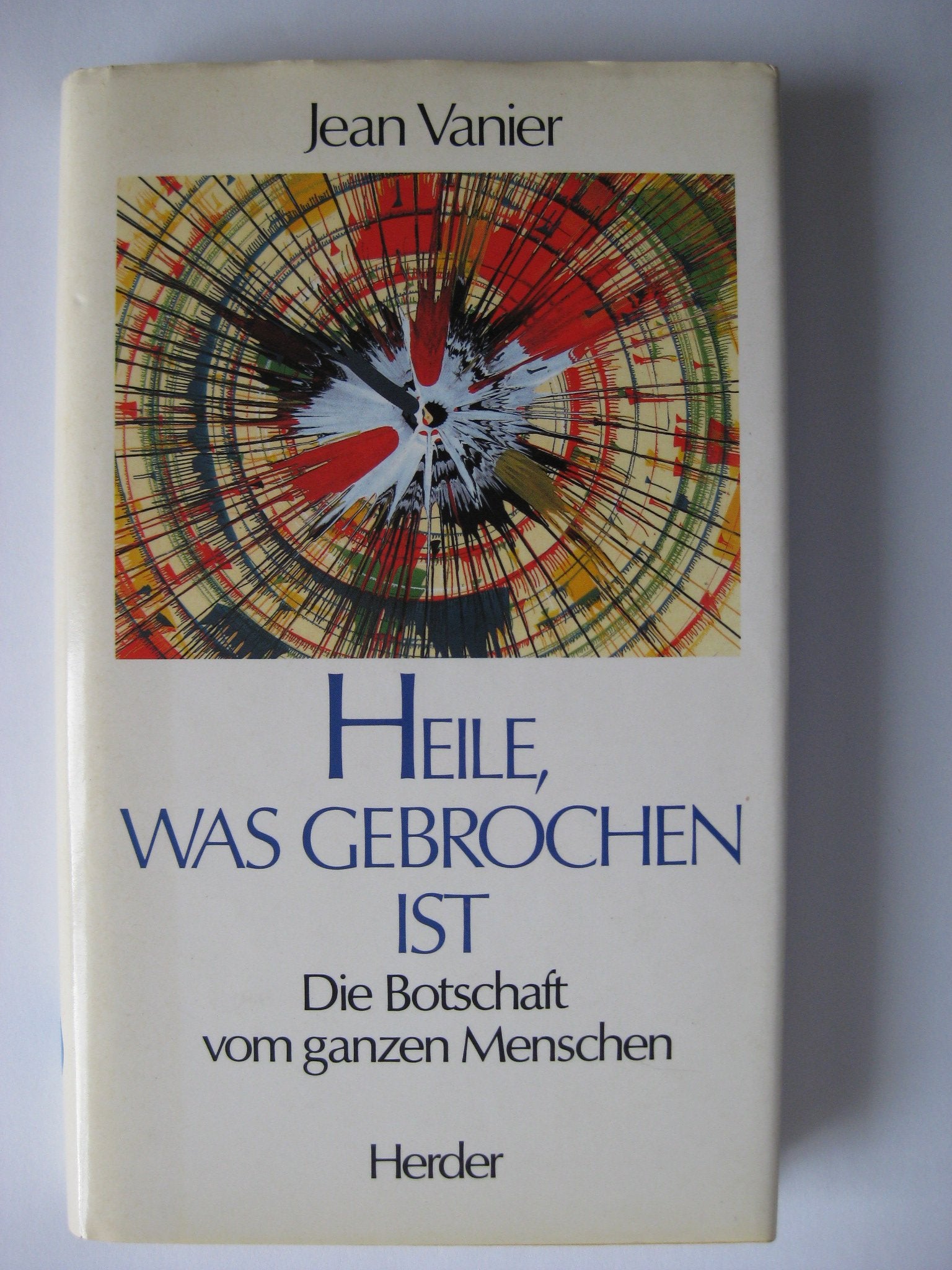 Product Image: Heile, was gebrochen ist