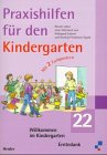 Praxishilfen für den Kindergarten, H.22, Ein neues Kindergartenjahr beginnt; Hier bin ich zu Hause; Danke, Erntedank Books
