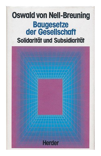 Baugesetze der Gesellschaft. Solidarität und Subsidiarität Religion & Esotericism