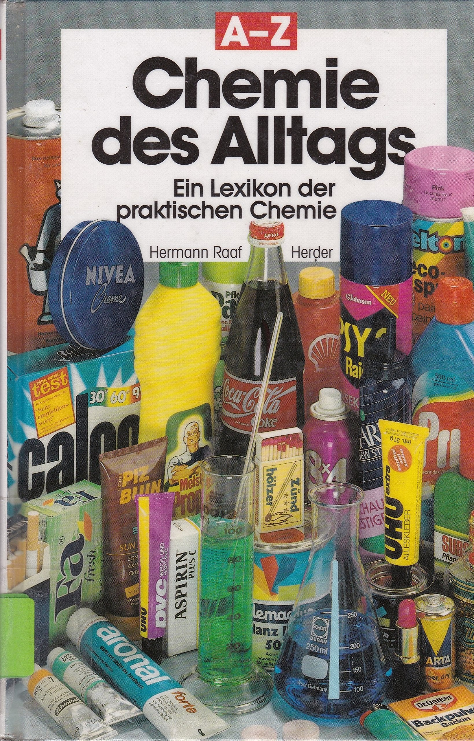 Chemie des Alltags A-Z Learning & Reference