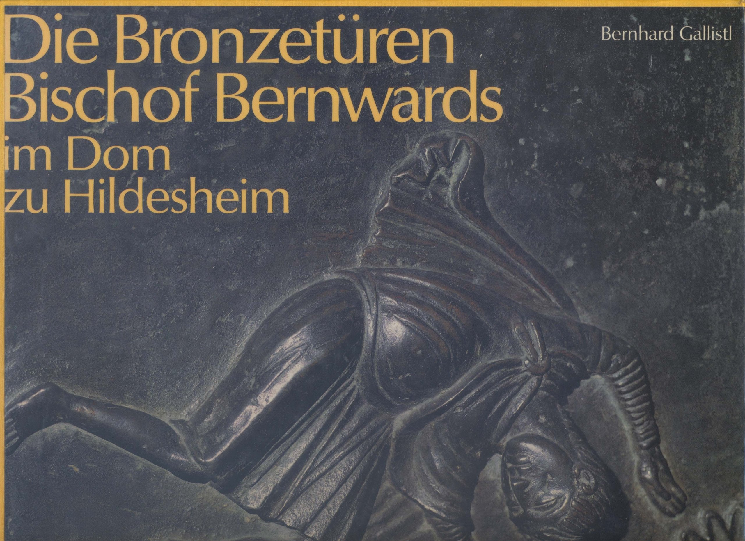 Die Bronzetüren Bischof Bernwards im Dom zu Hildesheim. book